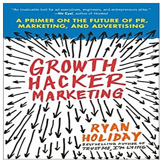 10 quyển sách Marketing nên đọc trong năm 2019 2 the-growth-hacker-marketing